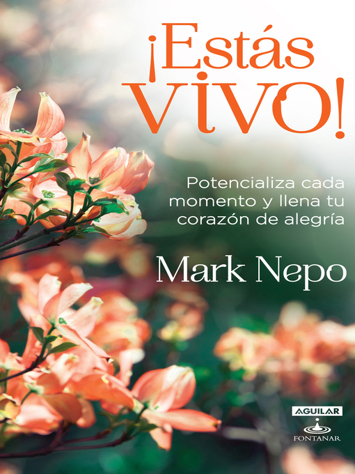 Title details for ¡Estas vivo! by Mark Nepo - Wait list